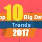 10-Big-Data-Trends-for-2017