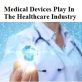 Medical Devices Play