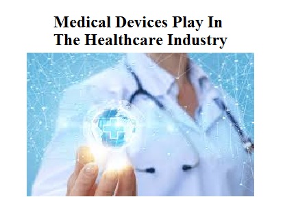 Medical Devices Play